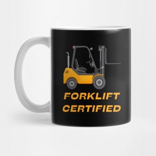 Forklift Certified Mug